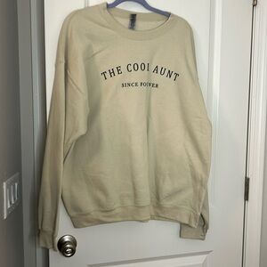 The Cool Aunt Since Forever Sweatshirt